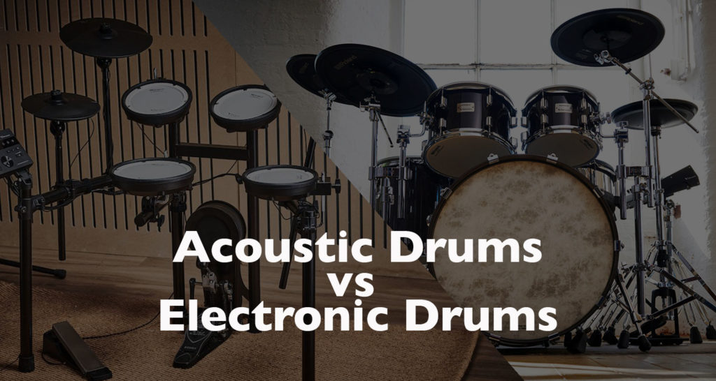 Acoustic Drums vs Electronic Drums